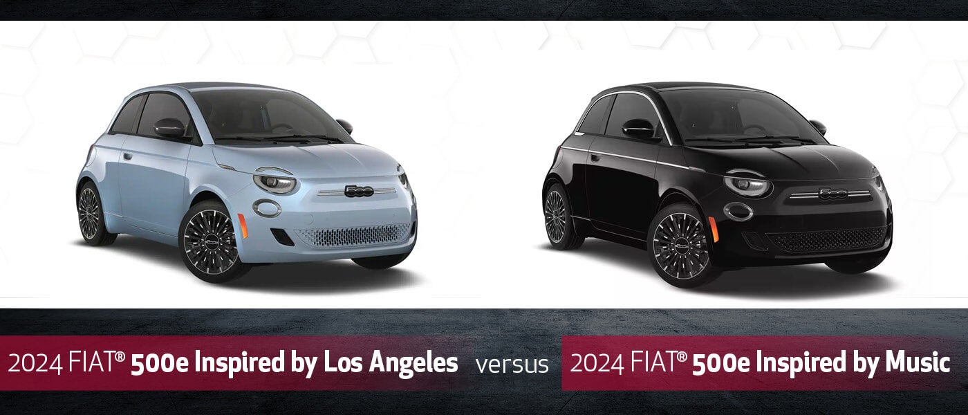 2024 FIAT 500e Inspired by Los Angeles vs. FIAT 500e Inspired by Music